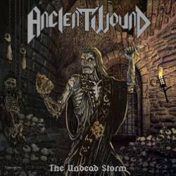 Ancient Wound : The Undead Storm